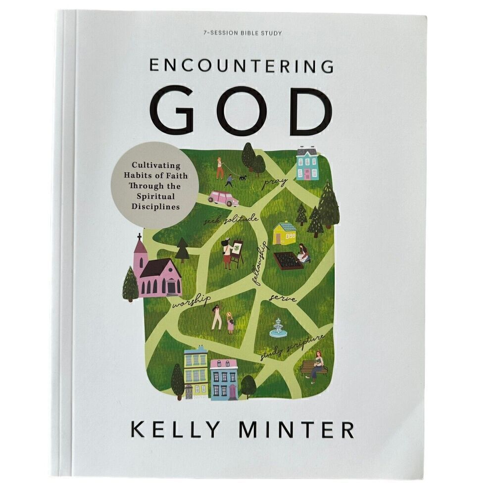 Encountering God Bible Study Book NEW Kelly Minter Paperback Cultivating Habits